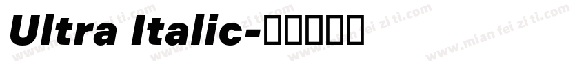 Ultra Italic字体转换